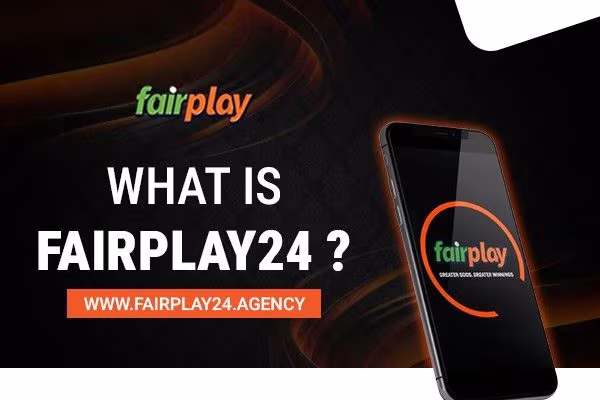 What is Fairplay24